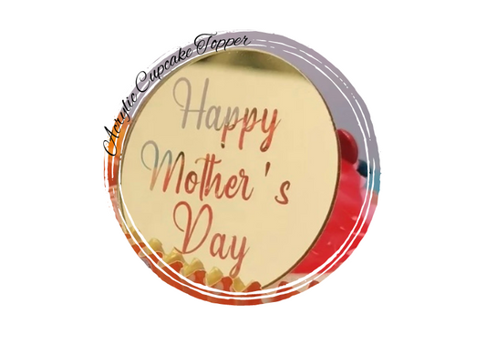 Acrylic Mother's Day Cupcake Toppers